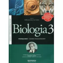 Odkrywamy na nowo. Biologia 3. Podrcznik. Zakres rozszerzony. Szkoy ponadgimnazjalne