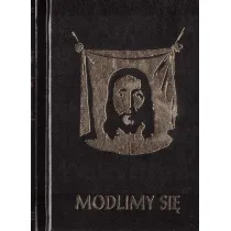 Modlimy si�. Modlitewnik i �piewnik dla doros�ych