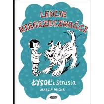 ysol i Strusia. Lekcja niegrzecznoci