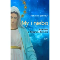 My i niebo. Przes�ania z Trevignano Romano