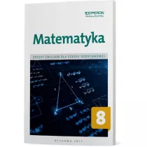 Matematyka 8. Zeszyt wicze dla szkoy podstawowej