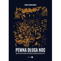 Pewna d�uga noc. Obraz Turcji oczami jej pisarzy