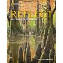 Reflect 2 Listening & Speaking. Teacher's Guide