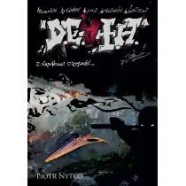 Nadchodzi ciemno��. D.E.A.T.H. Tom 1