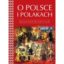 On Poland and Poles. O Polsce i Polakach. Wersja angielska