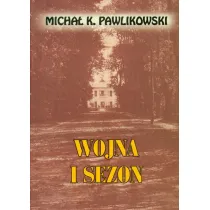 Wojna i sezon