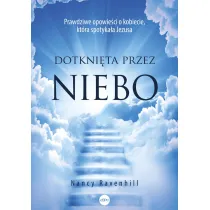 Dotkni�ta przez niebo