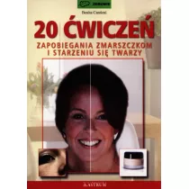 20 wicze zapobiegania zmarszczkom...