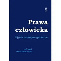 Prawa cz�owieka. Uj�cie dyscyplinarne