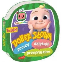 Cocomelon. To lubi. Dobre sowa