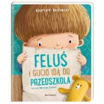 Felu i Gucio id do przedszkola