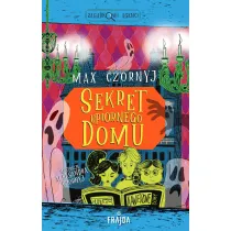 Sekret upiornego domu