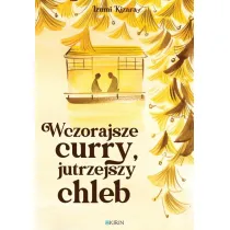 Wczorajsze curry, jutrzejszy chleb