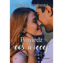 Powiedz co� wi�cej