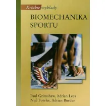 Kr�tkie wyk�ady. Biomechanika sportu
