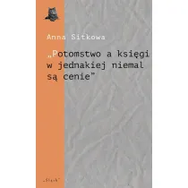 Potomstwo a ksi�gi w jednakiej niemal s� cenie
