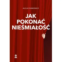 Jak pokona� nie�mia�o��
