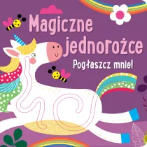 Pog�aszcz mnie! Magiczne jednoro�ce