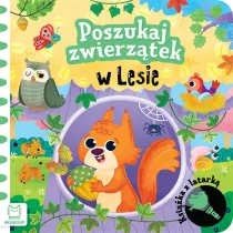 Poszukaj zwierz�tek w lesie. Ksi��ka z latark�