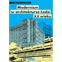 Modernizm w architekturze �odzi XX wieku