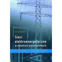 Sieci elektroenergetyczne w obiektach przemys�.