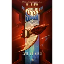 �wit Wolno�ci. The Frontiers Saga. Tom 4