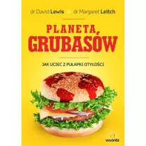 Planeta grubasw jak uciec z puapki otyoci