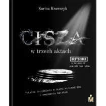 Cisza w trzech aktach