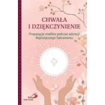 Chwa�a i dzi�kczynienie