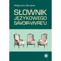 S�ownik j�zykowego savoir-vivre'u