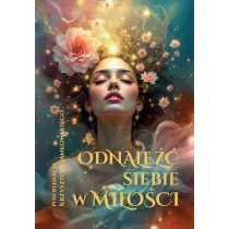 Odnale�� siebie w mi�o�ci