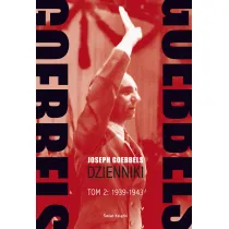 Goebbels. Dzienniki. Tom 2: 1939-45