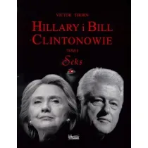 Hillary i Bill Clintonowie T.1 Seks