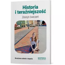 Historia i teraniejszo. Zeszyt wicze.  Szkoa branowa I stopnia
