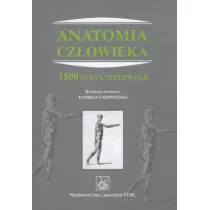 Anatomia cz�owieka. 1500 pyta� testowych