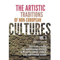 The artistic traditions of non-european cultures. Vol. 3