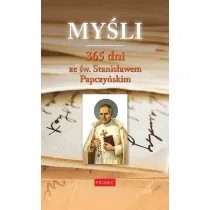 My�li 365 dni ze �w. St. Papczy�skiem