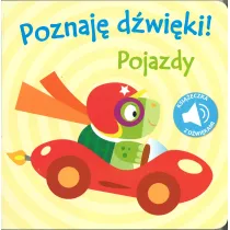 Poznaj� D�wi�ki! Pojazdy