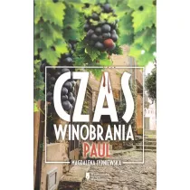 Czas winobrania. Paul