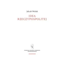 Idea rzeczypospolitej objawiona Janowi Dymitrowi Solikowskiemu na sejmie parczewskim