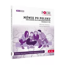 Mwi po polsku B1 B2 wiczenia dla obcokrajowcw
