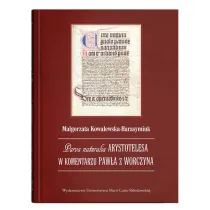Parva naturalia Arystotelesa w komentarzu Paw�a z Worczyna