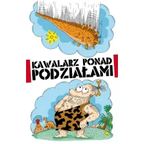 Kawalarz ponad podzia�ami