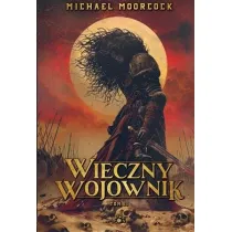 Wieczny Wojownik. Tom 2