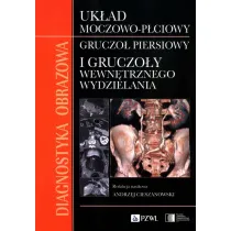 Diagnostyka obrazowa Uk�ad moczowo-p�ciowy Gruczo� piersiowy i gruczo�y wewn�trznego wydzielania