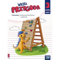 Wielka przygoda NEON. Klasa 3. Cz�� 3. Zeszyt �wicze� zintegrowanych