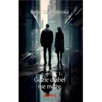 Gdzie diabe� nie mo�e