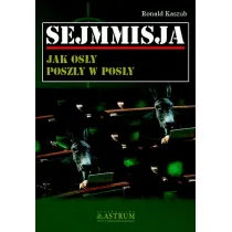 Sejmmisja. Jak os�y posz�y w pos�y
