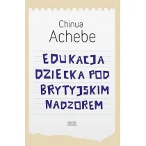 Edukacja dziecka pod brytyjskim nadzorem