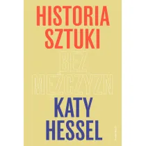Historia sztuki bez m�czyzn